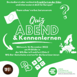 Du wohnst oder studierst in Frankfurt (Oder) und interessierst dich für Europa? Dann komm' vorbei zu unserem Europa Quiz & Kennenlernen in der WG-Bar! Auf die Gewinner:innen warten WG-Bar-Gutscheine!